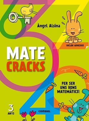 MATECRACKS PER SER UN BON MATEMÀTIC 3 ANYS | 9788498259711 | ALSINA PASTELLS, ÀNGEL