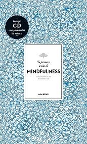 TU PRIMERA SESIÓN DE MINDFULNESS | 9788416245147 | VIDAL MELERO, ALEJANDRA