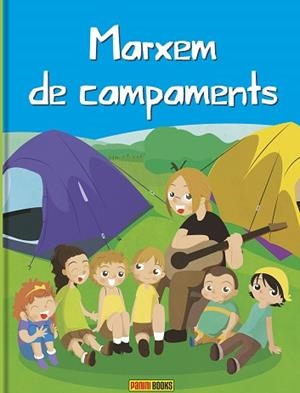 MARXEM DE CAMPAMENTS | 9788490941133 | ROCA RISTOL, MARIA/GUIXERAS OLIVET, DAVID