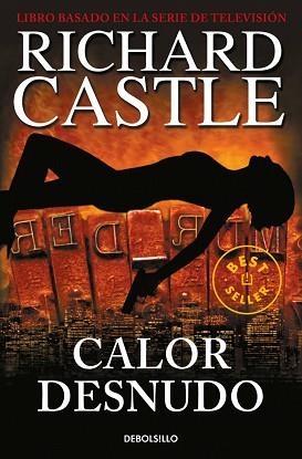 CALOR DESNUDO (SERIE CASTLE 2) | 9788490628423 | CASTLE, RICHARD