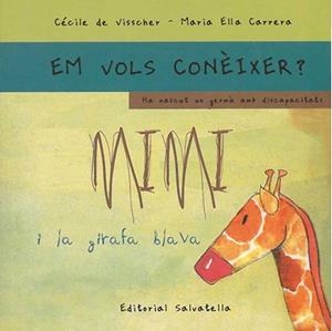 MIMI I LA GIRAFA BLAVA -T.D. | 9788484124689 | DE VISSCHER, CÈCILE