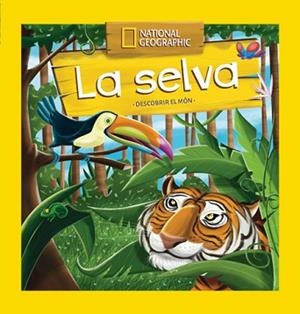 DESCOBRIR EL MÓN: LA SELVA | 9788482986135 | , REDACCION RBA LIBROS, S.A.
