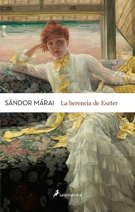 LA HERENCIA DE ESZTER | 9788498386813 | MÁRAI, SÁNDOR