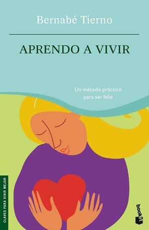 APRENDO A VIVIR | 9788484604662 | TIERNO, BERNABE
