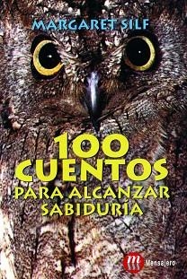 100 CUENTOS PARA ALCANZAR LA SABIDURIA | 9788427125797 | SILF, MARG