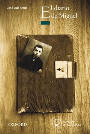 EL DIARIO DE MIGUEL | 9788467357622 | JOSÉ LUIS FERRIS