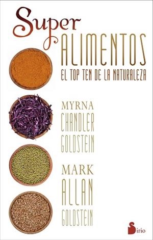SUPER ALIMENTOS | 9788416233229 | CHANDLER GOLDSTEIN, MYRNA/ALLAN GOLDSTEIN, MARK