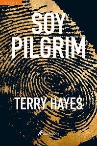 SOY PILGRIM | 9788498387018 | HAYES, TERRY