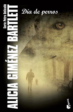 DÍA DE PERROS | 9788423329021 | ALICIA GIMÉNEZ BARTLETT