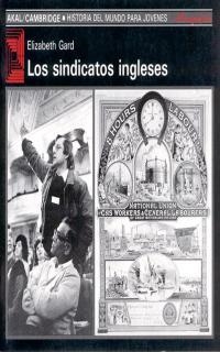 SINDICATOS INGLESES, LOS | 9788476006634 | GARD, ELIZABETH