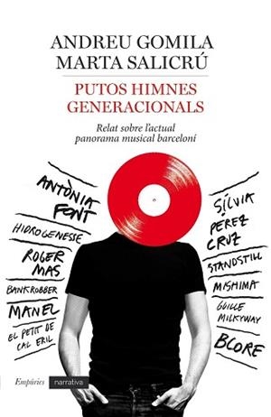 PUTOS HIMNES GENERACIONALS | 9788416367160 | ANDREU GOMILA LLOBERA/MARTA SALICRÚ