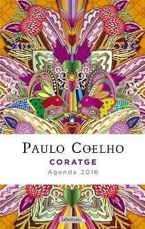 CORATGE. AGENDA COELHO 2016 | 9788416334261 | PAULO COELHO