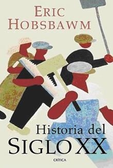 HISTORIA DEL SIGLO XX | 9788498921908 | ERIC HOBSBAWM