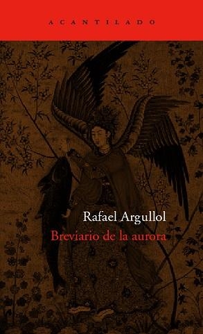 BREVIARIO DE LA AURORA CA-17 | 9788496489219 | ARGULLOL, RAFAEL
