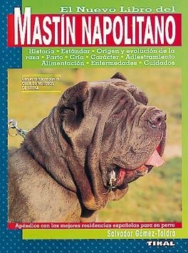 MASTIN NAPOLITANO, EL NUEVO LIBRO DEL | 9788430585489 | GOMEZ-TOLDRA, SALVADOR