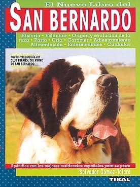 SAN BERNARDO, EL NUEVO LIBRO DEL | 9788430586585 | GOMEZ-TOLDRA, SALVADOR