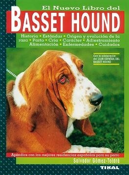 BASSET HOUND, EL NUEVO LIBRO DEL | 9788430592432 | GOMEZ-TOLDRA, SALVADOR