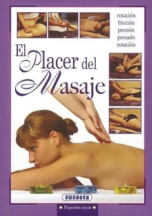 PLACER DEL MASAJE, EL | 9788430595082 | SUSAETA, EQUIPO