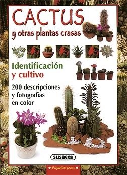 CACTUS Y OTRAS PLANTAS CRASAS | 9788430595723 | SUSAETA, EQUIPO