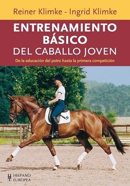 ENTRENAMIENTO BÁSICO DEL CABALLO JOVEN | 9788425520082 | KLIMKE, REINER/KLIMKE, INGRID