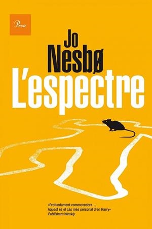 L'ESPECTRE | 9788475885834 | JO NESBO