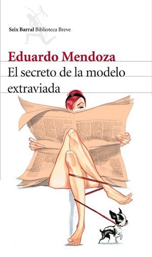 EL SECRETO DE LA MODELO EXTRAVIADA | 9788432225581 | EDUARDO MENDOZA