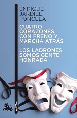 CUATRO CORAZONES CON FRENO Y MARCHA ATRÁS / LOS LADRONES SOMOS GENTE HONRADA | 9788467033458 | ENRIQUE JARDIEL PONCELA