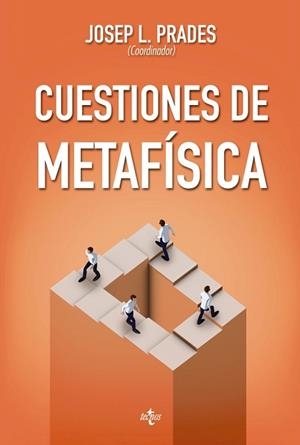 CUESTIONES DE METAFÍSICA | 9788430966219 | PRADES, JOSÉ L./CAMPDELACREU ARQUÈS, MARTA/GARCÍA ENCINAS, MARÍA JOSÉ/MOYA ESPÍ, CARLOS/PAGÈS MARTÍN