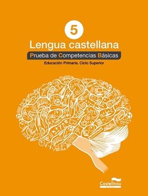 LENGUA CASTELLANA 5º. PRUEBA DE COMPETENCIAS BÁSICAS | 9788498049831 | HERMES EDITORA GENERAL, S.A.U.