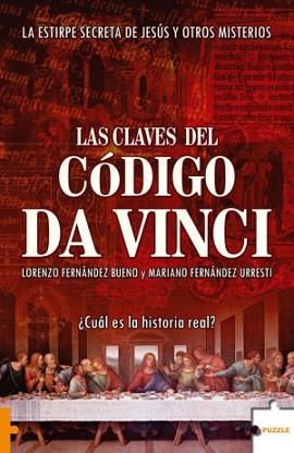 CLAVES DEL CODIGO DA VINCI, LAS | 9788496525931 | FERNÁNDEZ BUENO, LORENZO/FERNÁNDEZ URRESTI, MARIANO