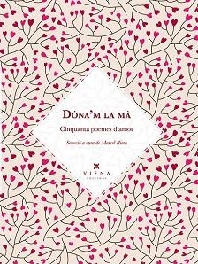 DÓNA'M LA MÀ | 9788483308776 | SALVAT-PAPASSEIT, JOAN/"Y OTROS"