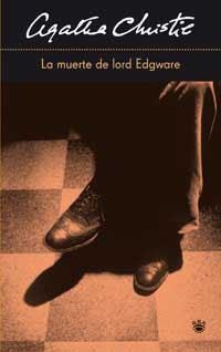 MUERTE DE LORD EDGWARE | 9788478715176 | CHRISTIE, AGATHA