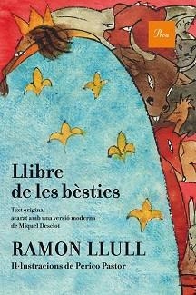 LLIBRE DE LES BÈSTIES (IL·LUSTRAT) | 9788475885841 | RAMON LLULL