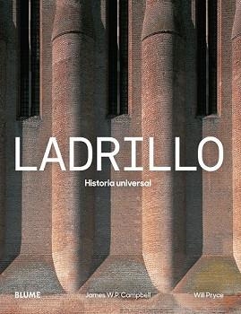 LADRILLO | 9788498018813 | WILL PRYCE/JAMES W.P. CAMPBELL