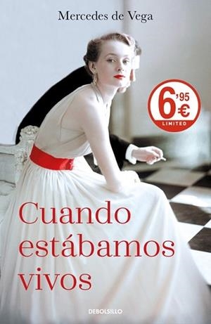 CUANDO ESTÁBAMOS VIVOS | 9788466332835 | DE VEGA, MERCEDES