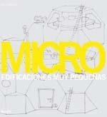 MICRO. EDIFICACIONES MUY PEQUE¿AS | 9788498011982 | SLAVID, RUTH