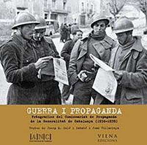 GUERRA I PROPAGANDA | 9788483303627 | SOLÉ I SABATÉ, J.M./VILLARROYA