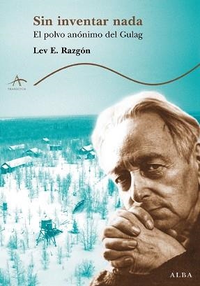 SIN INVENTAR NADA | 9788484282914 | RAZGON, LEV E.