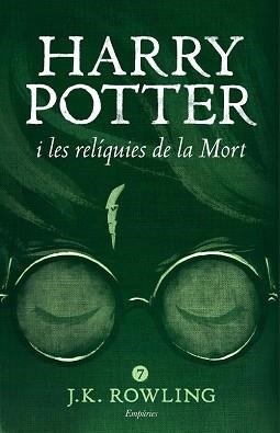HARRY POTTER I LES RELÍQUIES DE LA MORT (RÚSTICA) | 9788416367863 | J.K. ROWLING
