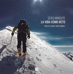 SERGI MINGOT - LA VIDA COMO RETO | 9788466658867 | MINGOTE, SERGI