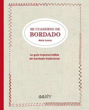 MI CUADERNO DE BORDADO | 9788425228919 | SUAREZ, MARIE
