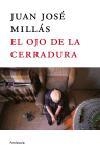 OJO DE LA CERRADURA, EL | 9788483077207 | MILLAS, JUAN JOSE
