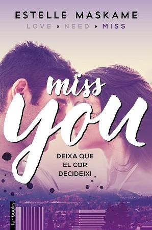 YOU 3. MISS YOU | 9788416297610 | ESTELLE MASKAME
