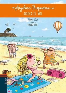 ANGELINA PURPURINA AIXEVA EL VOL | 9788447932689 | JOLY, FANNY