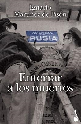 ENTERRAR A LOS MUERTOS (NF) | 9788432217210 | MARTINEZ DE PISON, EDUARDO
