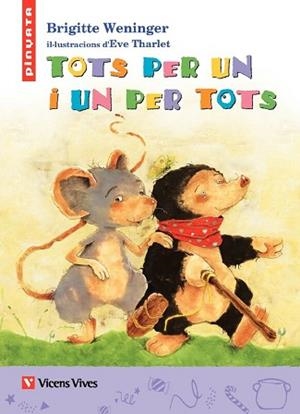 TOTS PER UN I UN PER A TOTS | 9788431681098 | WENINGER, BRIGITTE/CALPE PRADES, ANNA