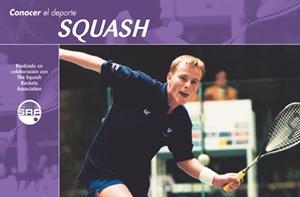 SQUASH | 9788479023515 | ENGLAND REAL FEDERACIÓN ESPAÑOLA DE SQUASH