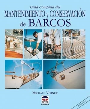 GUIA COMPLETA DEL MANTENIMIENTO Y CONSERVACION DE | 9788479022914 | VERNEY, MICHAEL