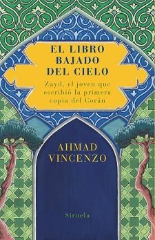 LIBRO BAJADO DEL CIELO TE-137 | 9788478449712 | VINCENZO, AHMAD