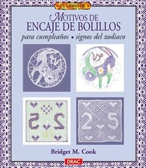 MOTIVOS DE ENCAJE DE BOLILLOS PARA CUMPLEAÑOS | 9788488893895 | COOK, BRIDGET M.
